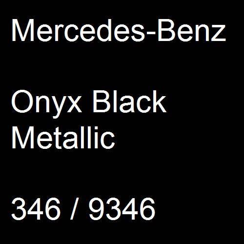 Mercedes-Benz, Onyx Black Metallic, 346 / 9346.